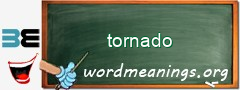 WordMeaning blackboard for tornado